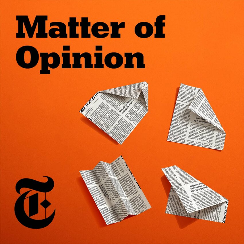 Introducing 'Matter of Opinion,' a new podcast from New York Times